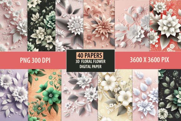 3D Floral Patterns Digital Paper Bundle